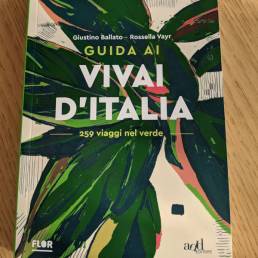 Guida ai Vivai d'Italia scritto da Giustino Ballato e Rossella Vayar